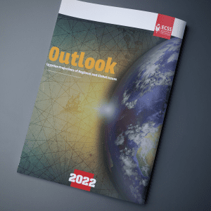 Outlook .. Egypt's Projections of Regional and Global Issues 2022